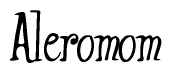 The image is a stylized text or script that reads 'Aleromom' in a cursive or calligraphic font.