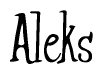 Aleks