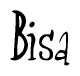 The image is a stylized text or script that reads 'Bisa' in a cursive or calligraphic font.