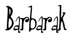 The image is of the word Barbarak stylized in a cursive script.