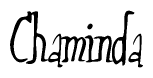 The image contains the word 'Chaminda' written in a cursive, stylized font.