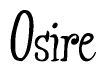 The image is of the word Osire stylized in a cursive script.