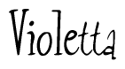 The image is a stylized text or script that reads 'Violetta' in a cursive or calligraphic font.