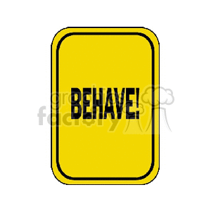   street sign signs behave  behave.gif Clip Art Signs-Symbols 