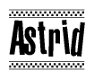 The clipart image displays the text Astrid in a bold, stylized font. It is enclosed in a rectangular border with a checkerboard pattern running below and above the text, similar to a finish line in racing. 
