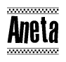 The image is a black and white clipart of the text Aneta in a bold, italicized font. The text is bordered by a dotted line on the top and bottom, and there are checkered flags positioned at both ends of the text, usually associated with racing or finishing lines.