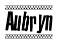 The clipart image displays the text Aubryn in a bold, stylized font. It is enclosed in a rectangular border with a checkerboard pattern running below and above the text, similar to a finish line in racing. 