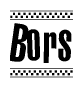 The image contains the text Bors in a bold, stylized font, with a checkered flag pattern bordering the top and bottom of the text.