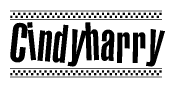 The image is a black and white clipart of the text Cindyharry in a bold, italicized font. The text is bordered by a dotted line on the top and bottom, and there are checkered flags positioned at both ends of the text, usually associated with racing or finishing lines.