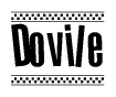 The clipart image displays the text Dovile in a bold, stylized font. It is enclosed in a rectangular border with a checkerboard pattern running below and above the text, similar to a finish line in racing. 