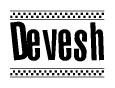 The clipart image displays the text Devesh in a bold, stylized font. It is enclosed in a rectangular border with a checkerboard pattern running below and above the text, similar to a finish line in racing. 