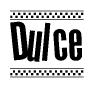 The image is a black and white clipart of the text Dulce in a bold, italicized font. The text is bordered by a dotted line on the top and bottom, and there are checkered flags positioned at both ends of the text, usually associated with racing or finishing lines.