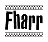 The clipart image displays the text Fharr in a bold, stylized font. It is enclosed in a rectangular border with a checkerboard pattern running below and above the text, similar to a finish line in racing. 
