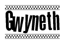The image is a black and white clipart of the text Gwyneth in a bold, italicized font. The text is bordered by a dotted line on the top and bottom, and there are checkered flags positioned at both ends of the text, usually associated with racing or finishing lines.