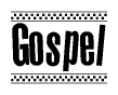 The image contains the text Gospel in a bold, stylized font, with a checkered flag pattern bordering the top and bottom of the text.