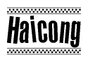 The clipart image displays the text Haicong in a bold, stylized font. It is enclosed in a rectangular border with a checkerboard pattern running below and above the text, similar to a finish line in racing. 