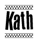 The image is a black and white clipart of the text Kath in a bold, italicized font. The text is bordered by a dotted line on the top and bottom, and there are checkered flags positioned at both ends of the text, usually associated with racing or finishing lines.