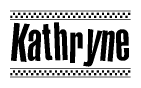 The image is a black and white clipart of the text Kathryne in a bold, italicized font. The text is bordered by a dotted line on the top and bottom, and there are checkered flags positioned at both ends of the text, usually associated with racing or finishing lines.