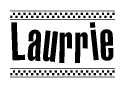 The image is a black and white clipart of the text Laurrie in a bold, italicized font. The text is bordered by a dotted line on the top and bottom, and there are checkered flags positioned at both ends of the text, usually associated with racing or finishing lines.