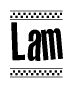 The clipart image displays the text Lam in a bold, stylized font. It is enclosed in a rectangular border with a checkerboard pattern running below and above the text, similar to a finish line in racing. 