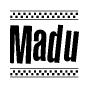 The image is a black and white clipart of the text Madu in a bold, italicized font. The text is bordered by a dotted line on the top and bottom, and there are checkered flags positioned at both ends of the text, usually associated with racing or finishing lines.