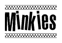 Minkies