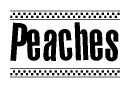 The image contains the text Peaches in a bold, stylized font, with a checkered flag pattern bordering the top and bottom of the text.