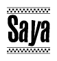 The clipart image displays the text Saya in a bold, stylized font. It is enclosed in a rectangular border with a checkerboard pattern running below and above the text, similar to a finish line in racing. 