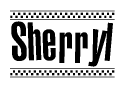 The image is a black and white clipart of the text Sherryl in a bold, italicized font. The text is bordered by a dotted line on the top and bottom, and there are checkered flags positioned at both ends of the text, usually associated with racing or finishing lines.