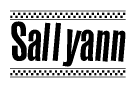 The clipart image displays the text Sallyann in a bold, stylized font. It is enclosed in a rectangular border with a checkerboard pattern running below and above the text, similar to a finish line in racing. 