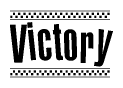 The image is a black and white clipart of the text Victory in a bold, italicized font. The text is bordered by a dotted line on the top and bottom, and there are checkered flags positioned at both ends of the text, usually associated with racing or finishing lines.