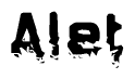 This nametag says Alet, and has a static looking effect at the bottom of the words. The words are in a stylized font.