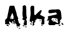 This nametag says Alka, and has a static looking effect at the bottom of the words. The words are in a stylized font.