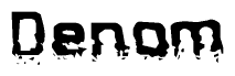 The image contains the word Denom in a stylized font with a static looking effect at the bottom of the words