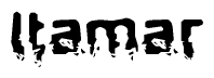 This nametag says Itamar, and has a static looking effect at the bottom of the words. The words are in a stylized font.