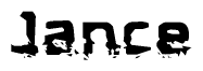 The image contains the word Jance in a stylized font with a static looking effect at the bottom of the words