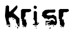 The image contains the word Krisr in a stylized font with a static looking effect at the bottom of the words