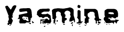 The image contains the word Yasmine in a stylized font with a static looking effect at the bottom of the words