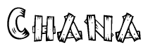 The clipart image shows the name Chana stylized to look as if it has been constructed out of wooden planks or logs. Each letter is designed to resemble pieces of wood.