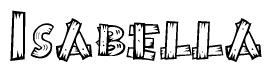 The image contains the name Isabella written in a decorative, stylized font with a hand-drawn appearance. The lines are made up of what appears to be planks of wood, which are nailed together