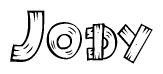 The image contains the name Jody written in a decorative, stylized font with a hand-drawn appearance. The lines are made up of what appears to be planks of wood, which are nailed together