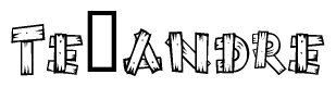 The clipart image shows the name Te andre stylized to look as if it has been constructed out of wooden planks or logs. Each letter is designed to resemble pieces of wood.