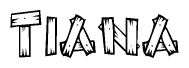 The image contains the name Tiana written in a decorative, stylized font with a hand-drawn appearance. The lines are made up of what appears to be planks of wood, which are nailed together