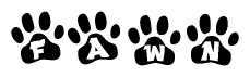 The image shows a series of animal paw prints arranged horizontally. Within each paw print, there's a letter; together they spell Fawn