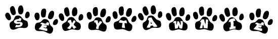 The image shows a series of animal paw prints arranged in a horizontal line. Each paw print contains a letter, and together they spell out the word Sexytawnie.