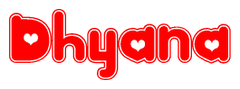 The image is a clipart featuring the word Dhyana written in a stylized font with a heart shape replacing inserted into the center of each letter. The color scheme of the text and hearts is red with a light outline.