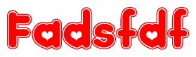 The image is a red and white graphic with the word Fadsfdf written in a decorative script. Each letter in  is contained within its own outlined bubble-like shape. Inside each letter, there is a white heart symbol.