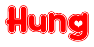 The image is a red and white graphic with the word Hung written in a decorative script. Each letter in  is contained within its own outlined bubble-like shape. Inside each letter, there is a white heart symbol.