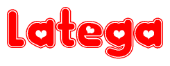 The image is a red and white graphic with the word Latega written in a decorative script. Each letter in  is contained within its own outlined bubble-like shape. Inside each letter, there is a white heart symbol.