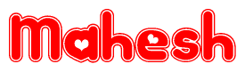 The image is a clipart featuring the word Mahesh written in a stylized font with a heart shape replacing inserted into the center of each letter. The color scheme of the text and hearts is red with a light outline.